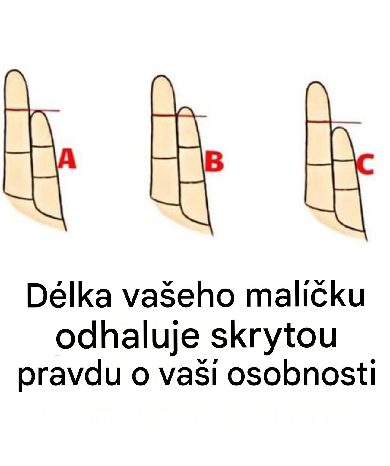 Co vypovídá velikost malíčku o vaší povaze, aniž byste to věděli