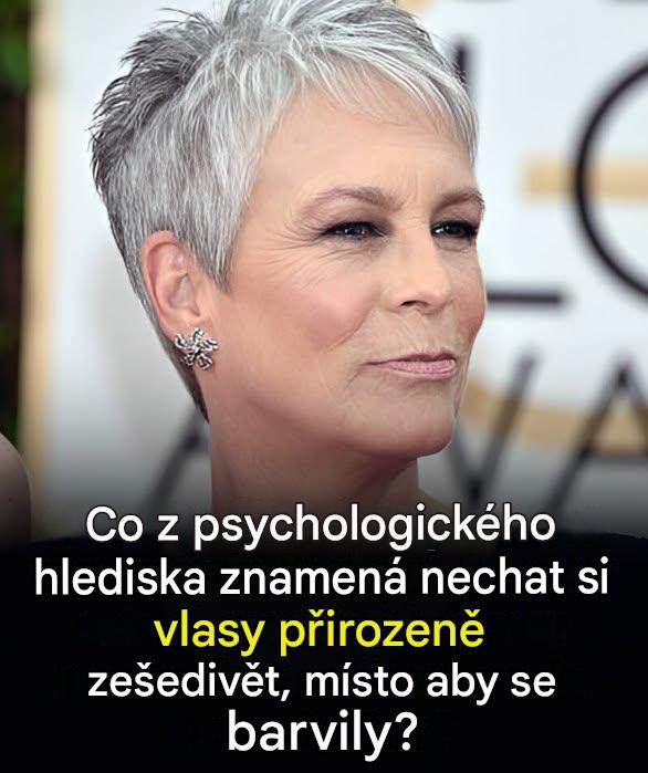 Proč psychologie vnímá přirozené šedivé vlasy jako akt osobního osvobození