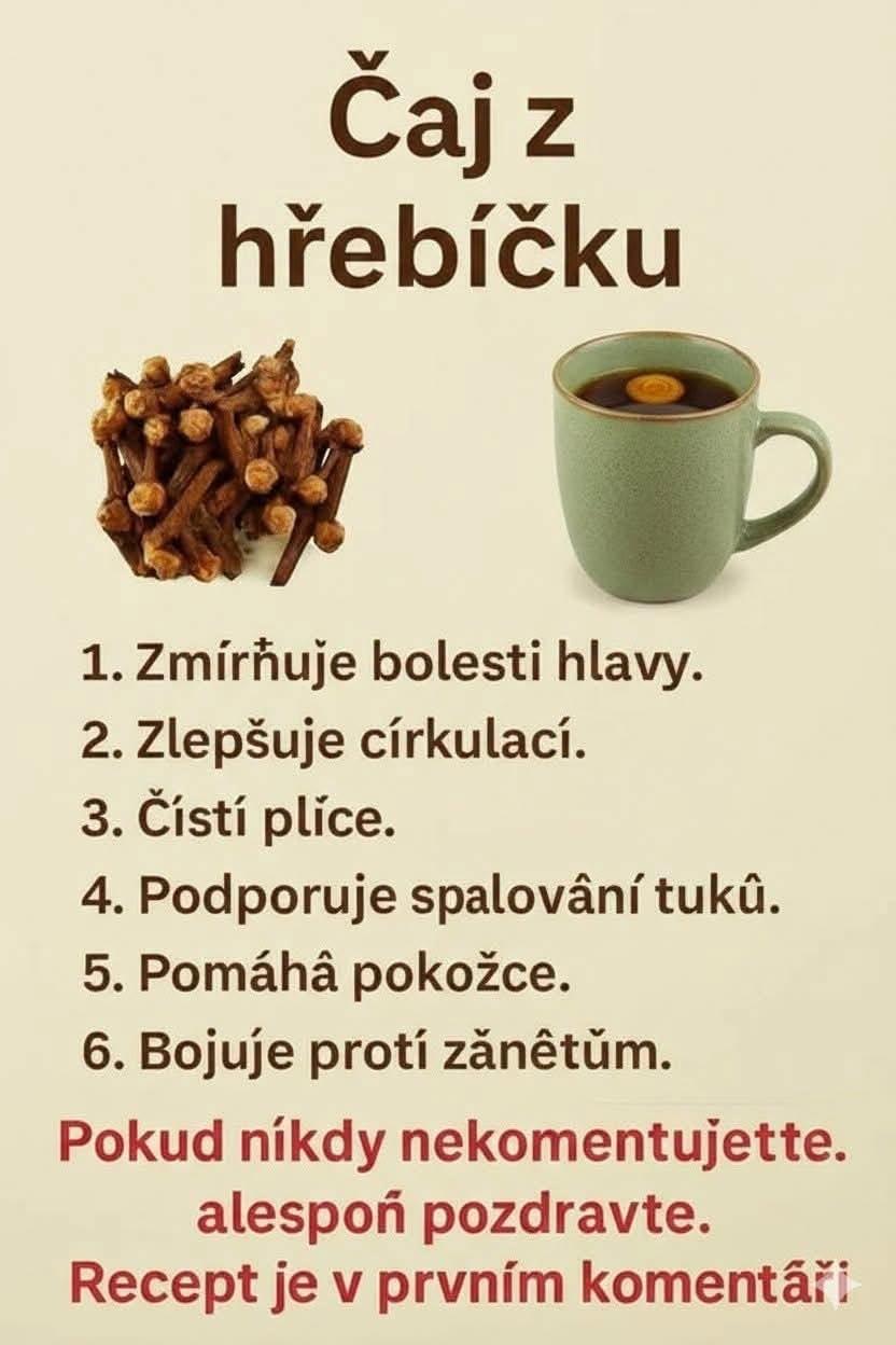 Hřebíčkový čaj: 18 způsobů, jak podpořit zdraví a přirozeně uzdravit tělo – starodávný recept, který si zamilujete