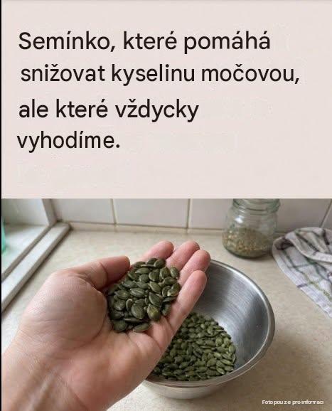 Semínko, které pomáhá snižovat hladinu kyseliny močové, ale které systematicky vyhazujeme.